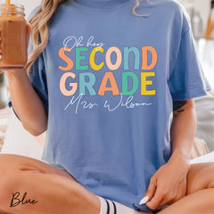 Oh Hey Second Grade Teacher Comfort Color