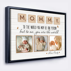Mummy To The World You Are One Person | First Mother's Day Gift From Husband