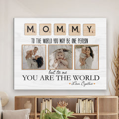 Mommy To The World You Are One Person | Mothers Day Gift For First Time Mom