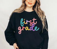 First Grade Team Sweatshirt, First Grade Shirt