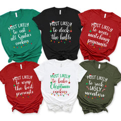 Personalized Most Likely To Christmas Shirt, Custom Quotes Shirts