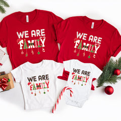 We Are Family Christmas Shirts, Xmas Holiday Family Gifts