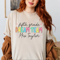 Fifth Grade Teacher Dream Team Custom Shirt