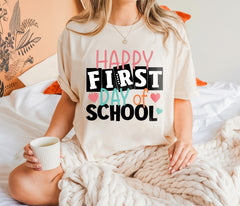 Happy First Day of School Shirt For Teacher