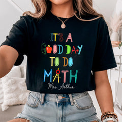 It's A Good Day To Do Math Shirt