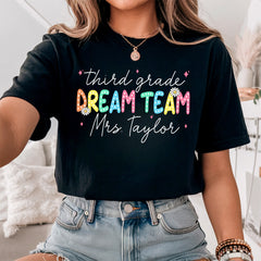 Third Grade Teacher Dream Team Shirt With Custom Name