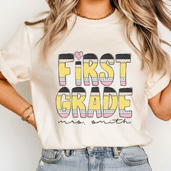 Custom Pencil First Grade Teacher Name Shirt