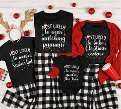 Personalized Most Likely To Christmas Shirt, Custom Quotes Shirts