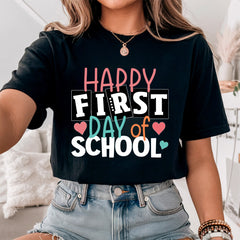 Happy First Day of School Shirt For Teacher