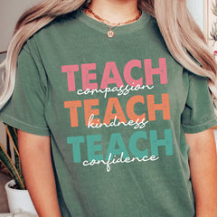 Teach Compassion Kindness Confidence Teacher Shirt