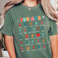 You Are Alphabet Teacher Shirt