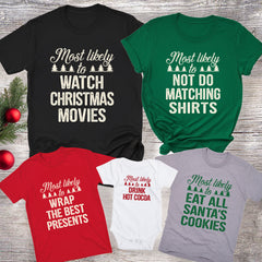 Personalized Most Likely To Christmas Family Shirt