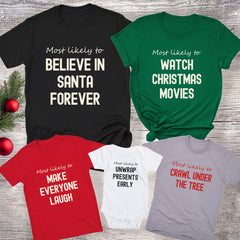 Custom Most Likely To Christmas Shirt, Funny Christmas Shirts