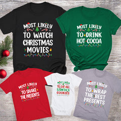 Custom Most Likely To Christmas Shirt, Most Likely To Family Shirt