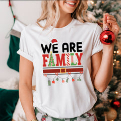 We Are Family Christmas Shirts, Matching Family Christmas Shirts