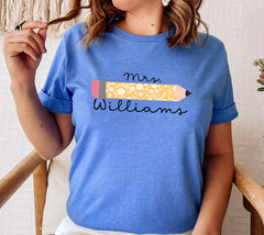 Custom Teacher Name Shirt, Pencil Shirt