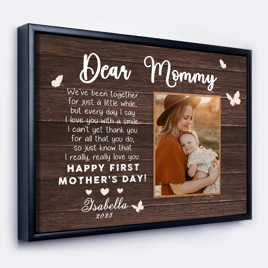 1st Mothers Day Gift | Dear Mommy Canvas