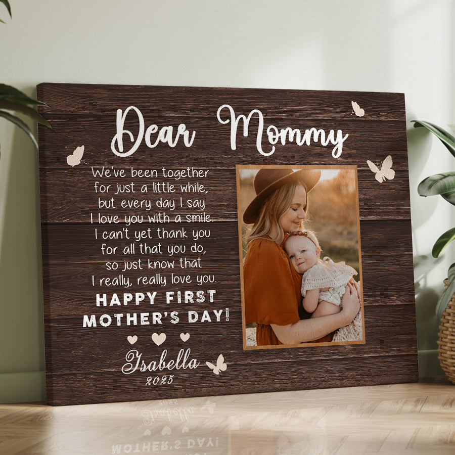 1st Mothers Day Gift | Dear Mommy Canvas
