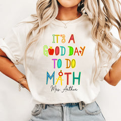 It's A Good Day To Do Math Shirt