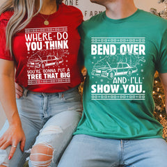 Christmas Couple Matching Shirts, Bend Over and I'll Show You