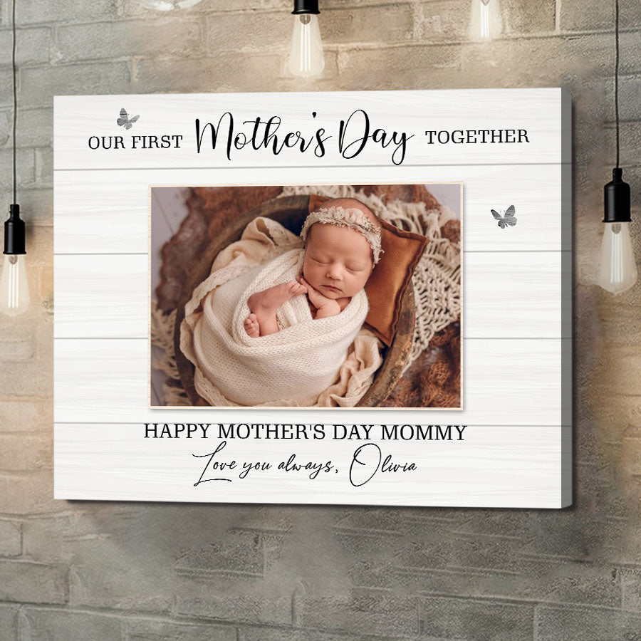 Moms First Mothers Day Gift | Our First Mothers Day Together Canvas