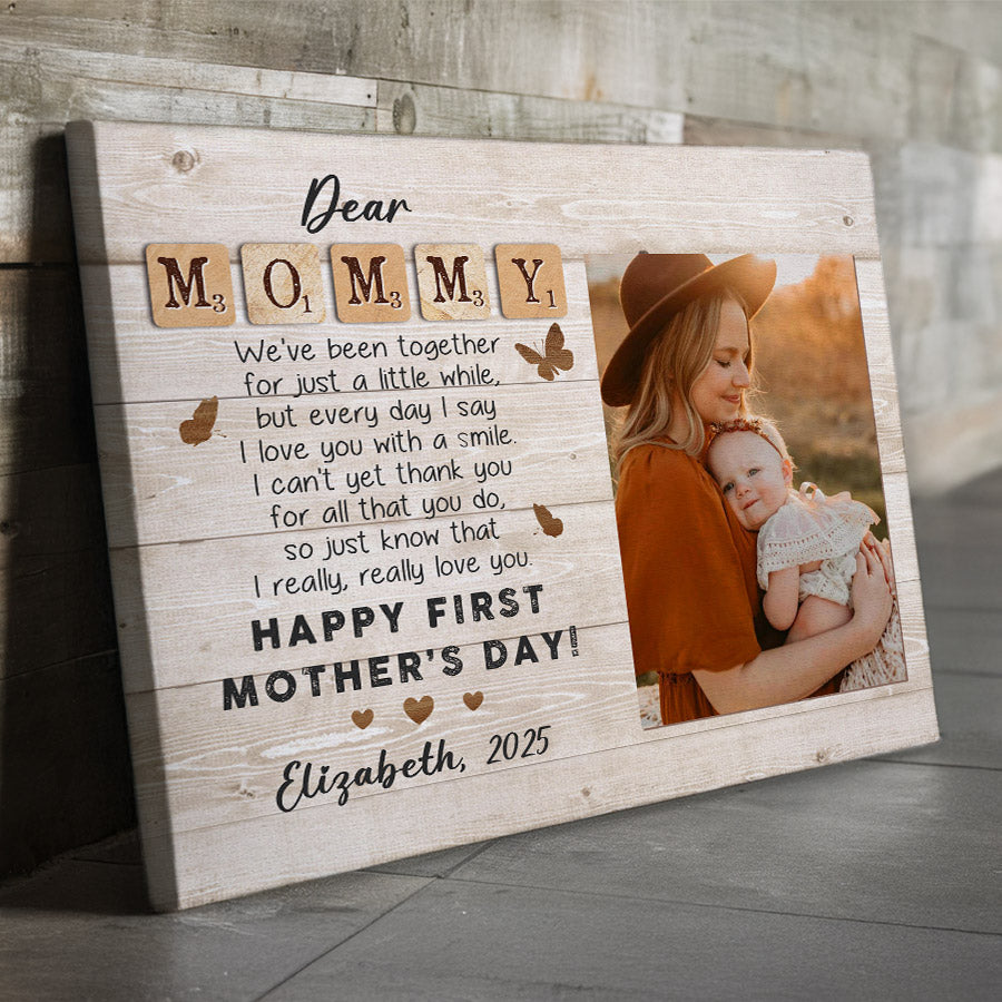 First Mothers Day Gift  | Dear Mommy Canvas